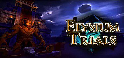极乐世界试炼（Elysium Trials）